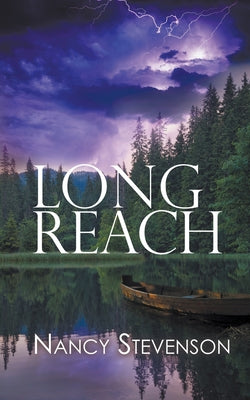 Long Reach -- Nancy Stevenson, Paperback