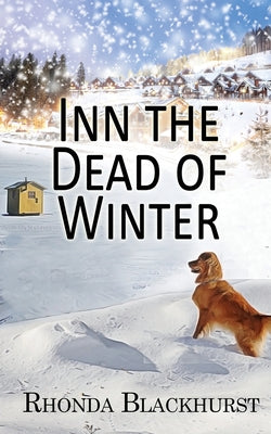 Inn the Dead of Winter by Blackhurst, Rhonda