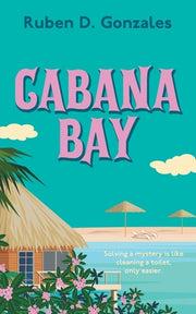 Cabana Bay by Gonzales, Ruben D.