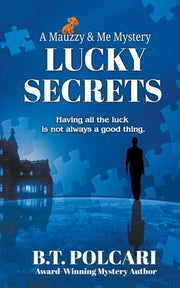 Lucky Secrets by Polcari, B. T.