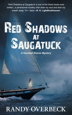 Red Shadows at Saugatuck by Overbeck, Randy