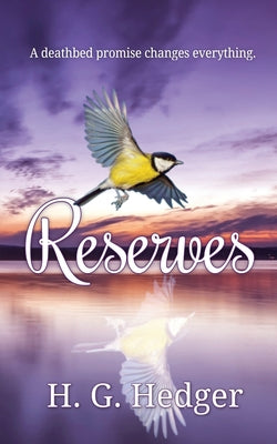 Reserves by Hedger, H. G.