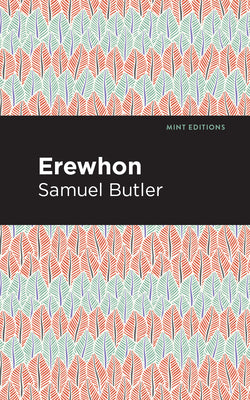 Erewhon by Butler, Samuel