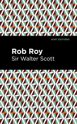 Rob Roy -- Scott Walter Sir, Paperback