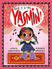 Give It a Try, Yasmin! by Aly, Hatem