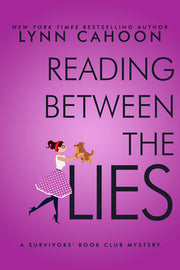 Reading Between the Lies by Cahoon, Lynn
