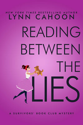 Reading Between the Lies by Cahoon, Lynn