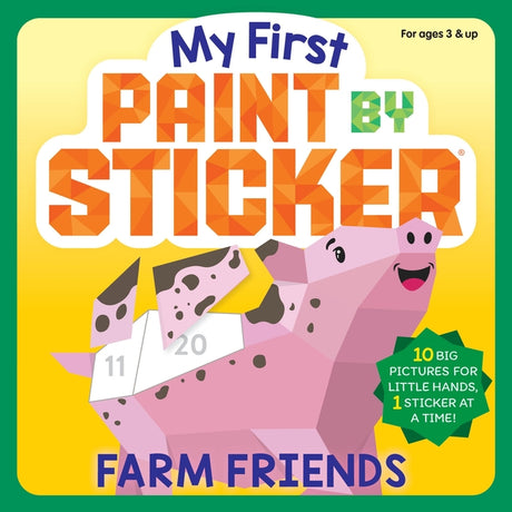 My First Paint by Sticker: Farm Friends -- Workman Publishing, Paperback