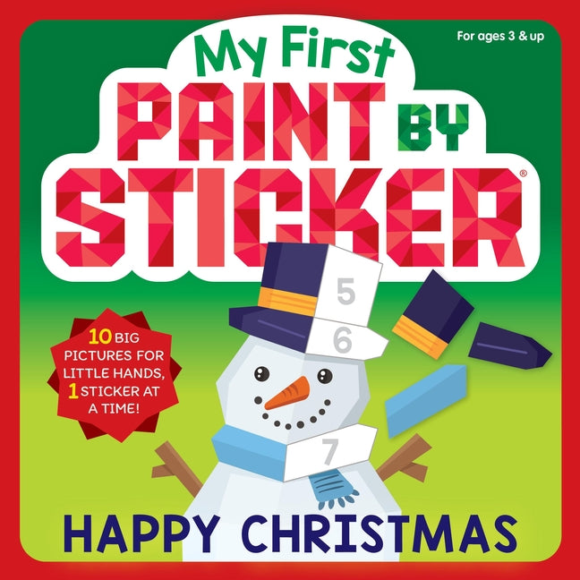 My First Paint by Sticker: Happy Christmas -- Workman Publishing, Paperback
