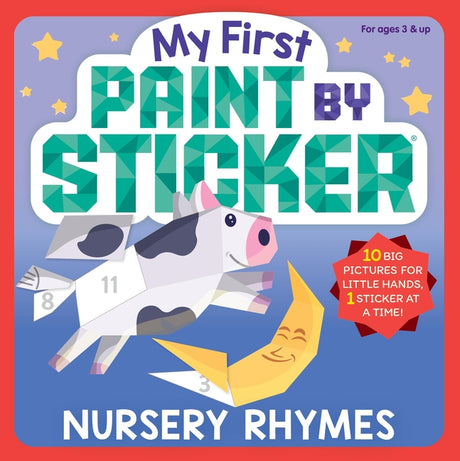 My First Paint by Sticker: Nursery Rhymes -- Workman Publishing, Paperback