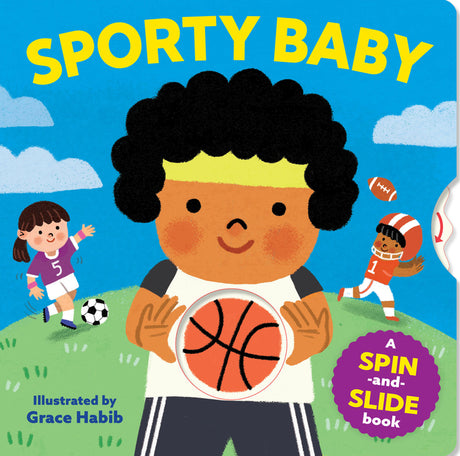 Sporty Baby: A Spin-And-Slide Book -- Workman Publishing, Board Book