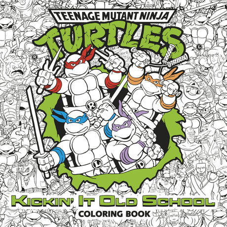 Kickin' It Old School Coloring Book (Teenage Mutant Ninja Turtles) -- Random House, Paperback