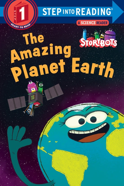The Amazing Planet Earth (Storybots) -- Storybots, Paperback