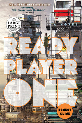 Ready Player One -- Ernest Cline, Paperback