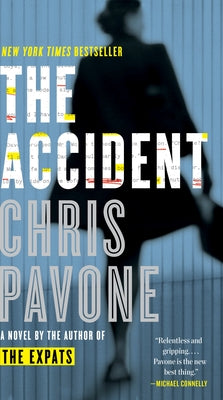 The Accident by Pavone, Chris