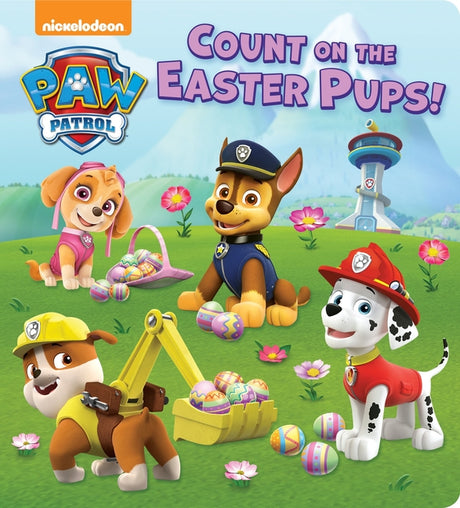 Count on the Easter Pups! (Paw Patrol) -- Random House, Board Book