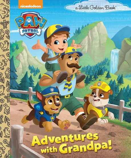 Adventures with Grandpa! (Paw Patrol) -- Golden Books, Hardcover