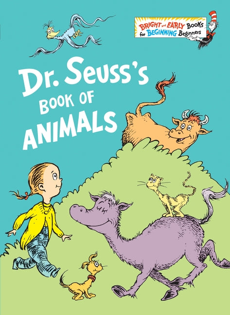Dr. Seuss's Book of Animals -- Dr Seuss, Hardcover