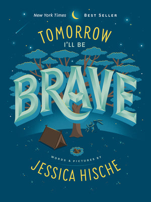 Tomorrow I'll Be Brave -- Jessica Hische, Board Book