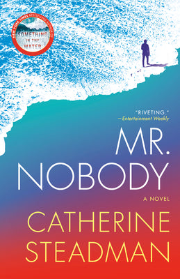 Mr. Nobody by Steadman, Catherine