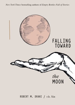 Falling Toward the Moon -- R. H. Sin, Paperback