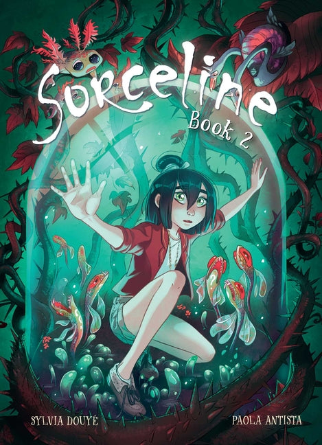 Sorceline Book 2: Volume 2 by Douyé, Sylvia