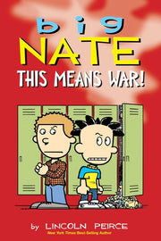 Big Nate: This Means War! by Peirce, Lincoln