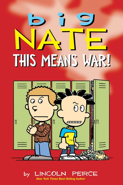 Big Nate: This Means War!: Volume 30 -- Lincoln Peirce, Paperback