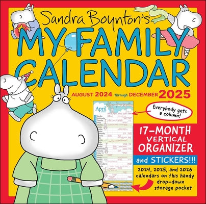 Sandra Boynton's My Family Calendar 17-Month 2024-2025 Family Wall Calendar -- Sandra Boynton, Wall
