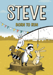 Steve, Born to Run by Collier, Kelly