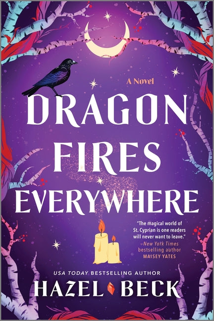 Dragon Fires Everywhere by Beck, Hazel