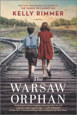 The Warsaw Orphan: A WWII Novel by Rimmer, Kelly