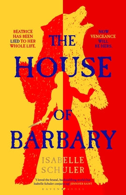 The House of Barbary -- Isabelle Schuler, Hardcover