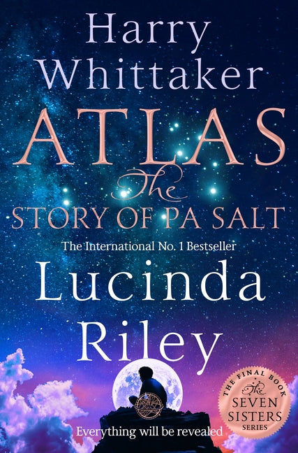 Atlas: The Story of Pa Salt -- Lucinda Riley, Paperback