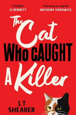 The Cat Who Caught a Killer -- L. T. Shearer, Paperback
