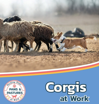 Corgis at Work by Lakes, Sabrina