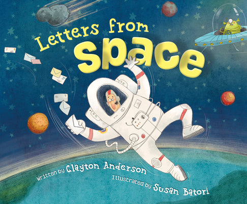 Letters from Space by Anderson, Clayton