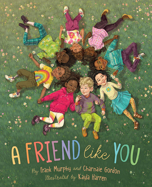 A Friend Like You -- Frank Murphy, Hardcover