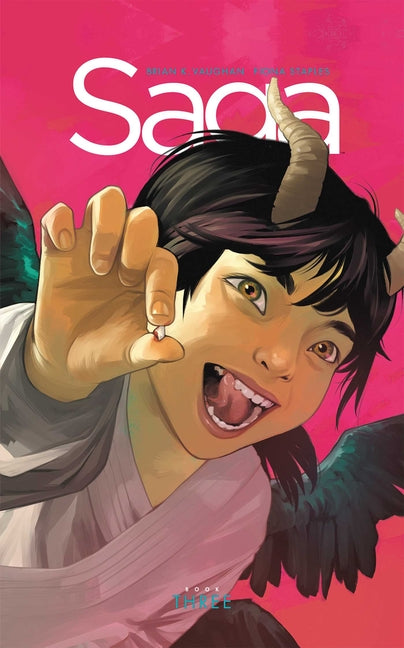 Saga Book Three by Vaughan, Brian K.