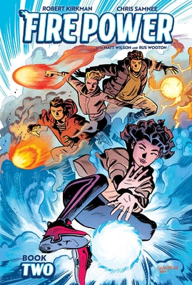 Fire Power Book 2 -- Robert Kirkman, Hardcover