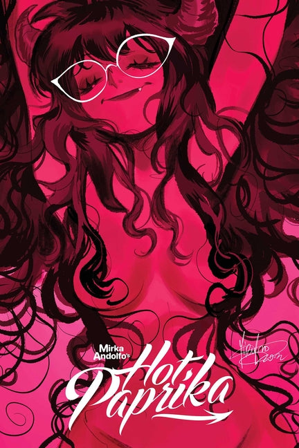 Mirka Andolfo's Hot Paprika Omnibus by Andolfo, Mirka