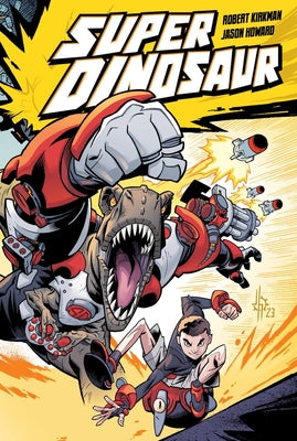 Super Dinosaur Compendium One -- Robert Kirkman, Paperback