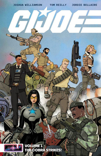G.I. Joe Vol. 1: The Cobra Strikes! -- Joshua Williamson, Paperback