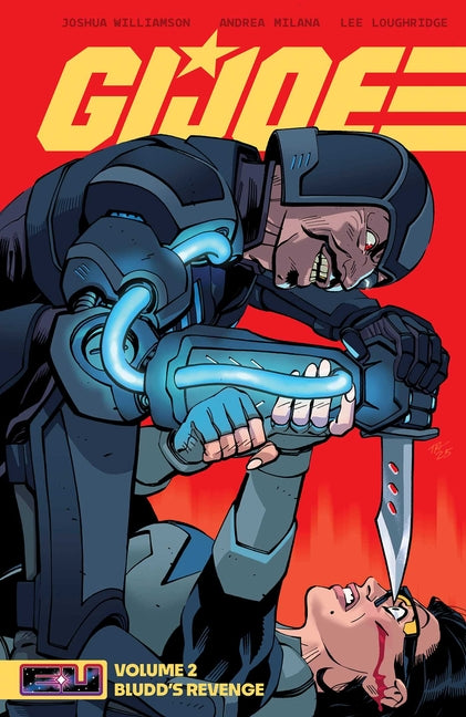 G.I. Joe Vol. 2: Bludd's Revenge by Williamson, Joshua