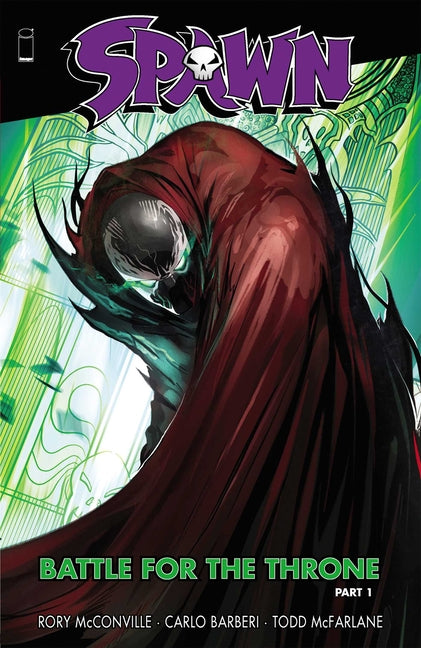 Spawn: Battle for the Throne Part 1 -- Rory McConville, Paperback