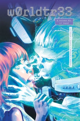 W0rldtr33 (Worldtree) Volume 3 by Tynion IV, James