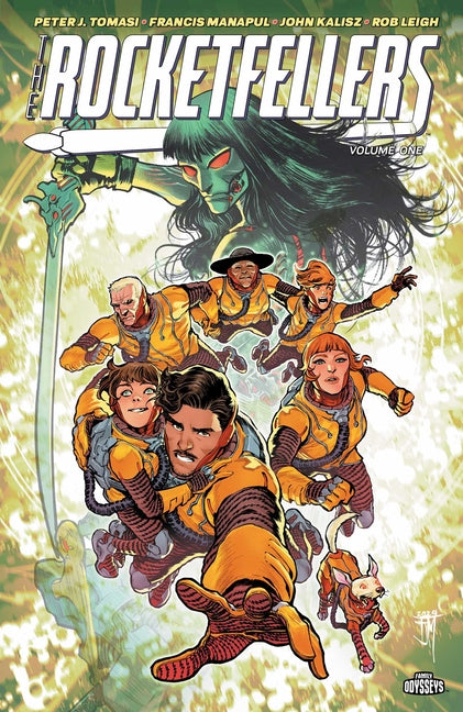 The Rocketfellers Volume 1: First Family of the Future by Tomasi, Peter J.