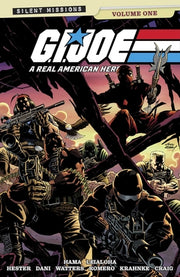 G.I. Joe: A Real American Hero!: Silent Missions Volume 1 by Hama, Larry