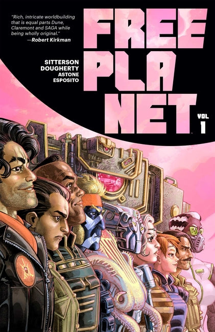 Free Planet Volume 1 -- Aubrey Sitterson, Paperback