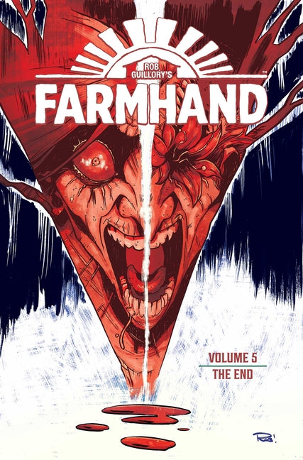 Farmhand Volume 5: The End -- Rob Guillory, Paperback